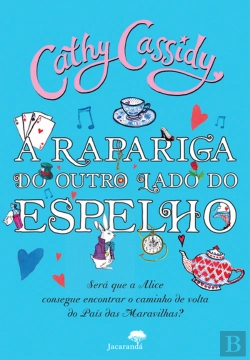Bertrand.pt - A Rapariga do Outro Lado do Espelho