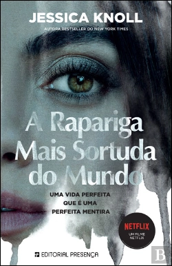 Bertrand.pt - A Rapariga Mais Sortuda do Mundo