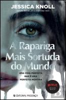A Rapariga Mais Sortuda do Mundo