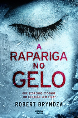 Bertrand.pt - A Rapariga no Gelo