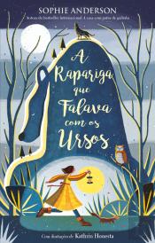 A Rapariga que Falava com os Ursos