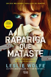 A Rapariga Que Mataste