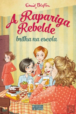 Bertrand.pt - A Rapariga Rebelde Brilha na Escola