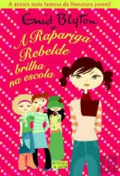 A Rapariga Rebelde Brilha na Escola