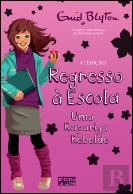 A Rapariga Rebelde - Regresso à Escola