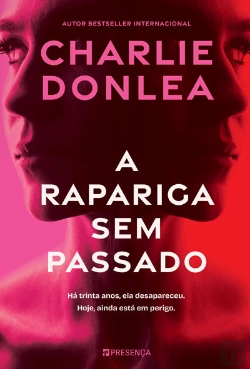 Bertrand.pt - A Rapariga Sem Passado
