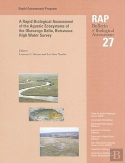 Bertrand.pt - A Rapid Biological Assessment Of The Aquatic Ecosystems Of The Okavango Delta, Botswana: High Water Survey