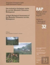 A Rapid Biological Assessment Of The Mantadia-Zahamena Corridor, Madagascar