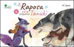 Bertrand.pt - A Raposa e o Pequeno Tanuki – Volume 4