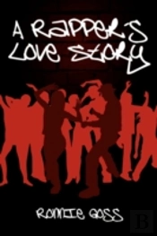 A Rapper'S Love Story