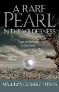 A Rare Pearl In The Wilderness
