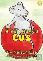 A Rat Named Cus