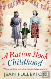 A Ration Book Childhood