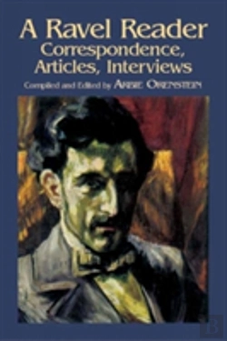 Bertrand.pt - A Ravel Reader: Correspondence, Art