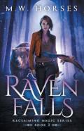A Raven Falls