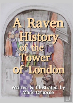 Bertrand.pt - A Raven History Of The Tower Of London