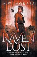 A Raven Lost