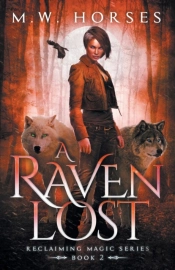A Raven Lost