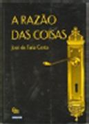 A Razão das Coisas