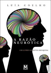 A Razão Neurótica