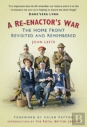A Re-Enactor'S War