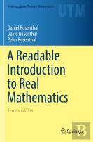 A Readable Introduction To Real Mathematics