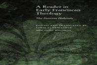 A Reader In Early Franciscan Theology