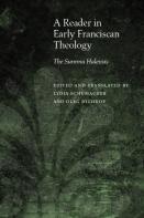 A Reader In Early Franciscan Theology