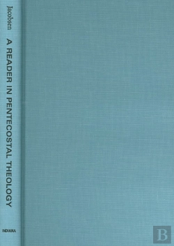 Bertrand.pt - A Reader In Pentecostal Theology