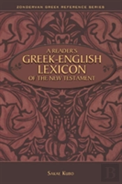 A Reader'S Greek-English Lexicon Of The New Testament