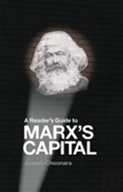 A Reader'S Guide To Marx'S Capital