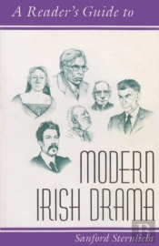 A Reader'S Guide To Modern Irish Drama