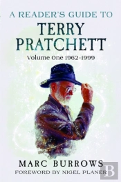 A Reader'S Guide To Terry Pratchett 1962-1999