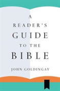 A Reader`S Guide To The Bible