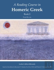A Reading Course In Homeric Greek, Book 2