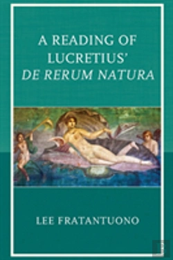Bertrand.pt - A Reading Of Lucretius' De Rerum Natura