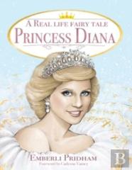 A Real Life Fairy Tale Princess Diana