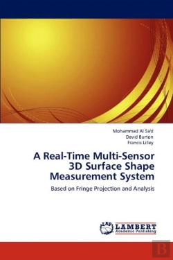 Bertrand.pt - A Real-Time Multi-Sensor  3d Surface Shape  Measurement System