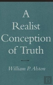 A Realist Conception Of Truth