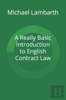 A Really Basic Introduction To English Contract Law