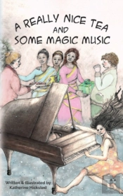 A Really Nice Tea And Some Magic Music