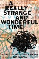 A Really Strange And Wonderful Time