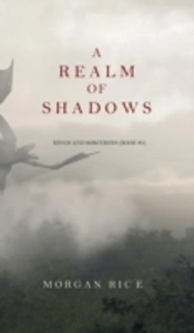 A Realm Of Shadows (Kings And Sorcerers--Book 5)