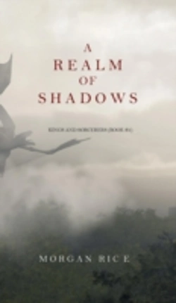 Bertrand.pt - A Realm Of Shadows (Kings And Sorcerers--Book 5)