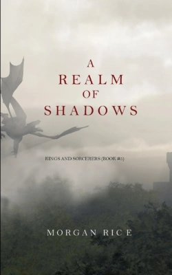 Bertrand.pt - A Realm Of Shadows (Kings And Sorcerers--Book 5)