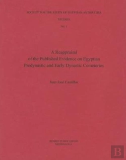 Bertrand.pt - A Reappraisal Of The Published Evidence On Egyptian Predynastic And Early Dynastic Cemeteries