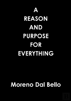 Bertrand.pt - A Reason And Purpose For Everything