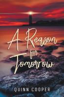 A Reason For Tomorrow