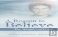 A Reason To Believe