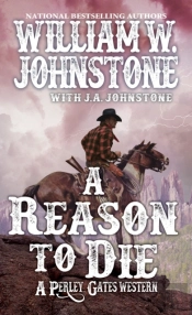 A Reason To Die